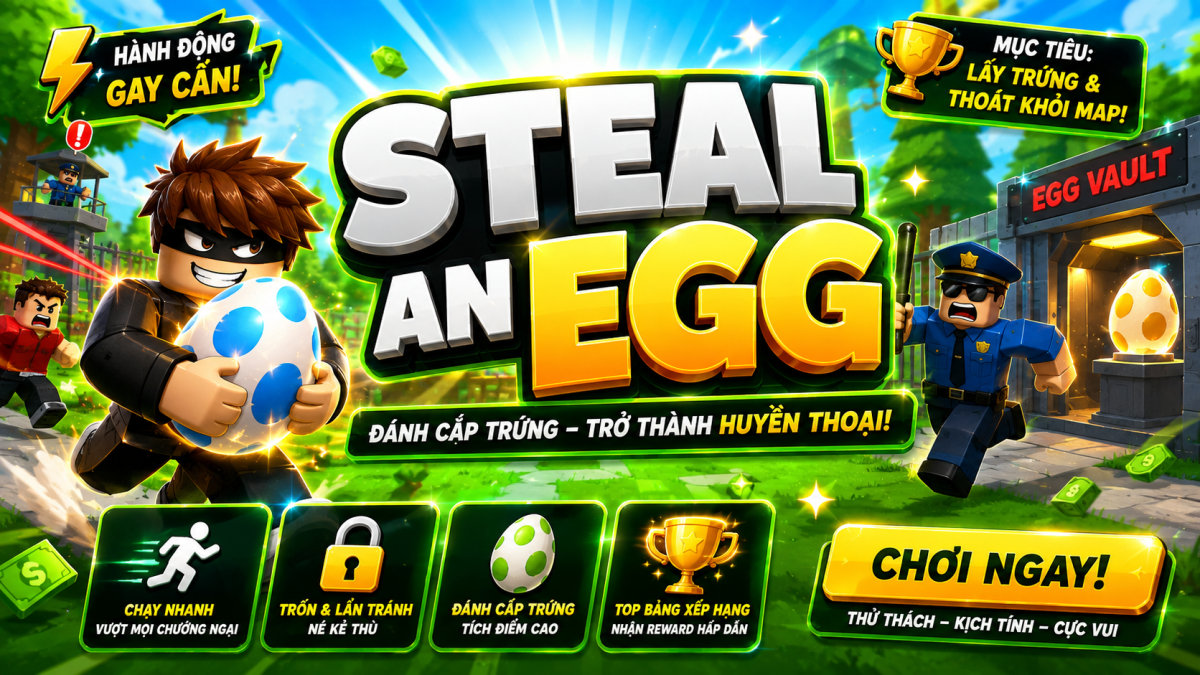 Steal An Egg + Treo game
